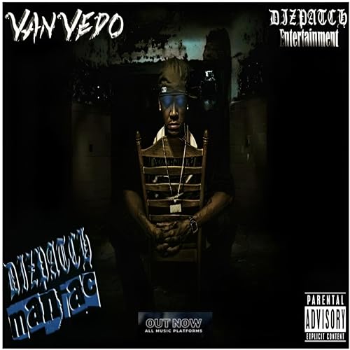 Dizpatch Maniac album cover by Van Vedo